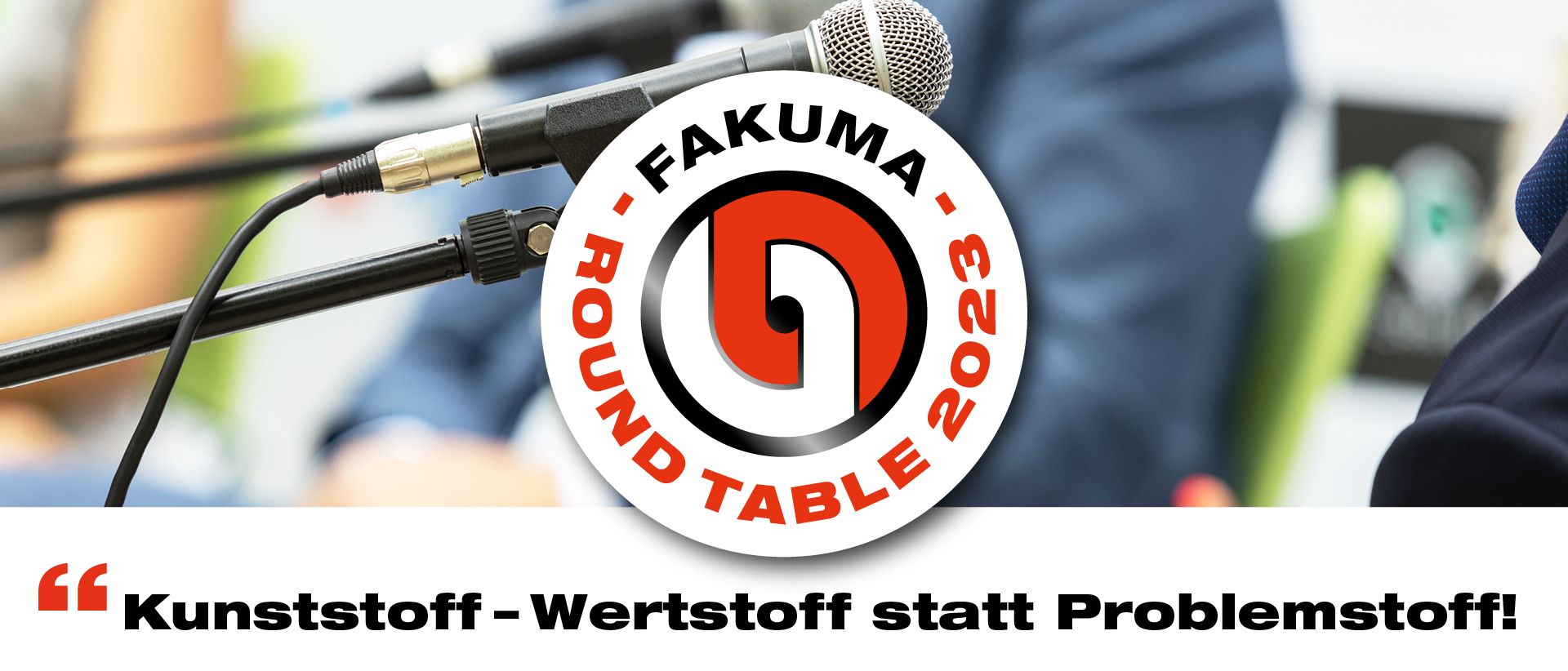 Fakuma Internationale Fachmesse für Kunststoffverarbeitung fakuma round table 2023 website