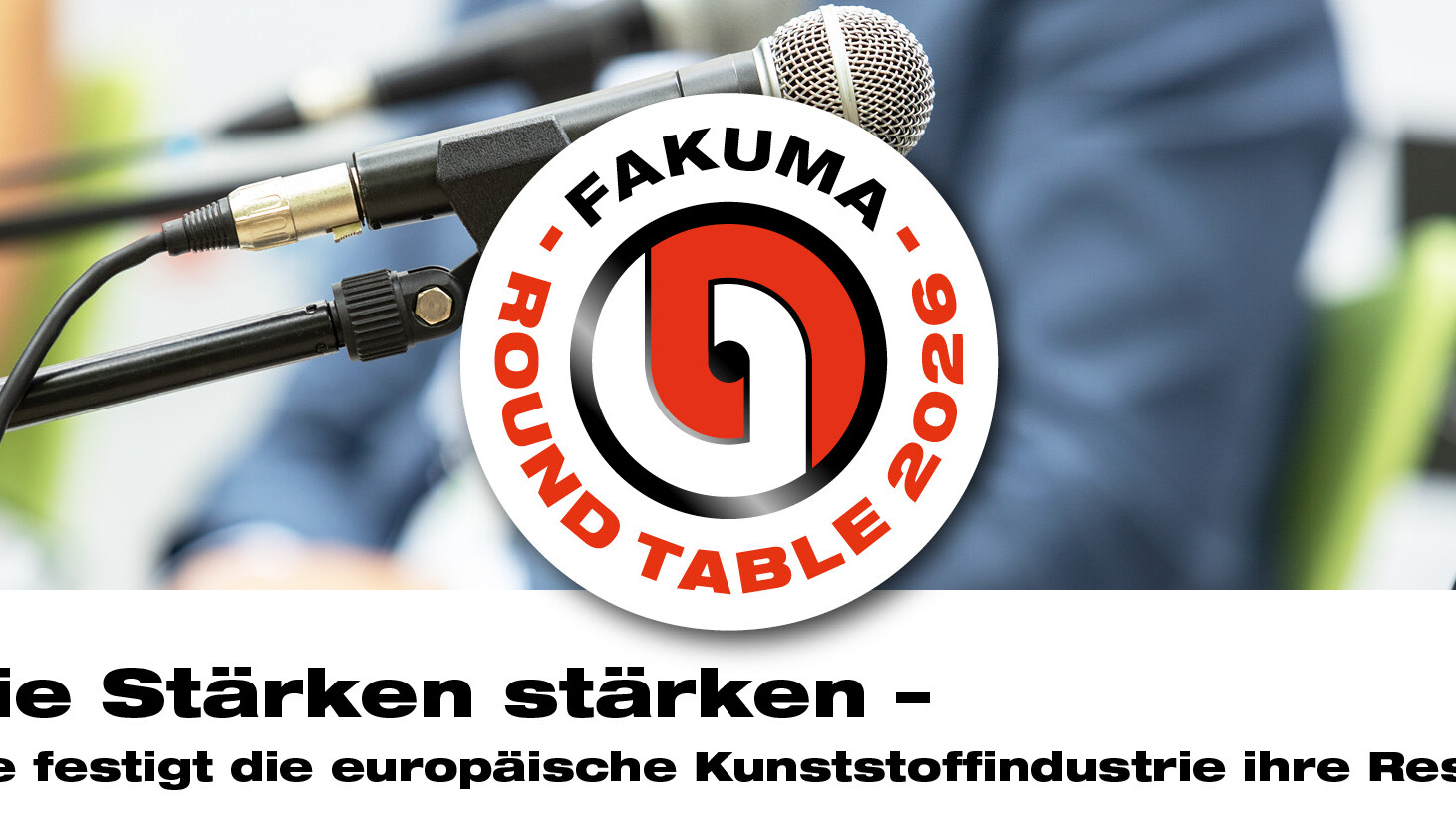 Fakuma Internationale Fachmesse für Kunststoffverarbeitung fakuma round table 2026 website de uai